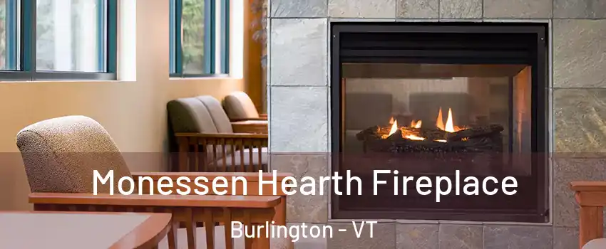  Monessen Hearth Fireplace Burlington - VT